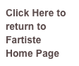 Click Here to return to Fartiste 
Home Page